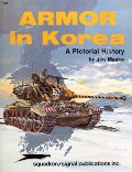 Book cover of Armor in Korea - A Pictorial History by MESKO, Jim